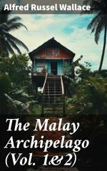 bw-the-malay-archipelago-vol-1amp2-good-press-8596547779346