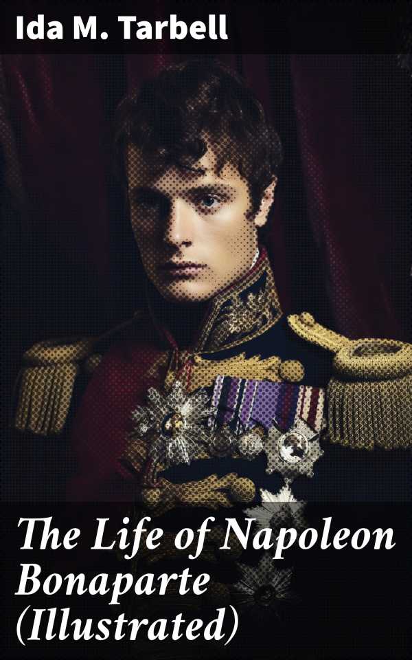 bw-the-life-of-napoleon-bonaparte-illustrated-good-press-8596547784708