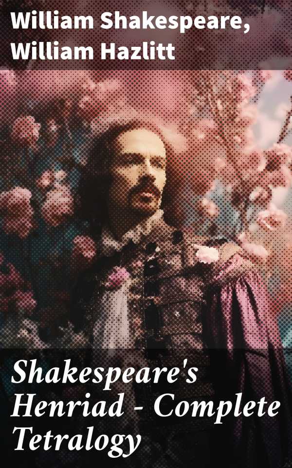 bw-shakespeares-henriad-complete-tetralogy-good-press-8596547774099