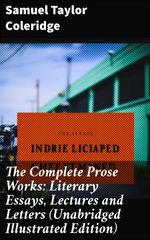 bw-the-complete-prose-works-literary-essays-lectures-and-letters-unabridged-illustrated-edition-good-press-8596547803119
