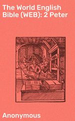 bw-the-world-english-bible-web-2-peter-good-press-4064066091330