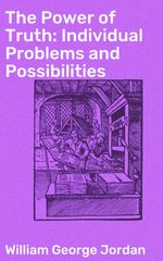 bw-the-power-of-truth-individual-problems-and-possibilities-good-press-4057664605481