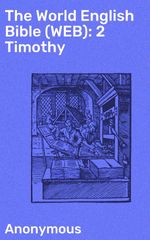 bw-the-world-english-bible-web-2-timothy-good-press-4064066091392