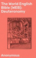 bw-the-world-english-bible-web-deuteronomy-good-press-4064066091880