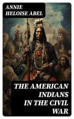 bw-the-american-indians-in-the-civil-war-digicat-8596547730064