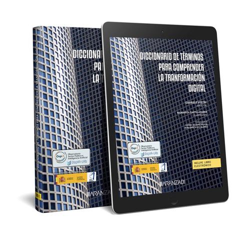 DICCIONARIO DE TERMINOS PARA COMPRENDER LA TRANSFORMACION DIGITAL