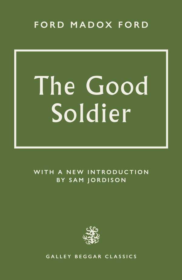 bw-the-good-soldier-galley-beggar-press-9781913111670