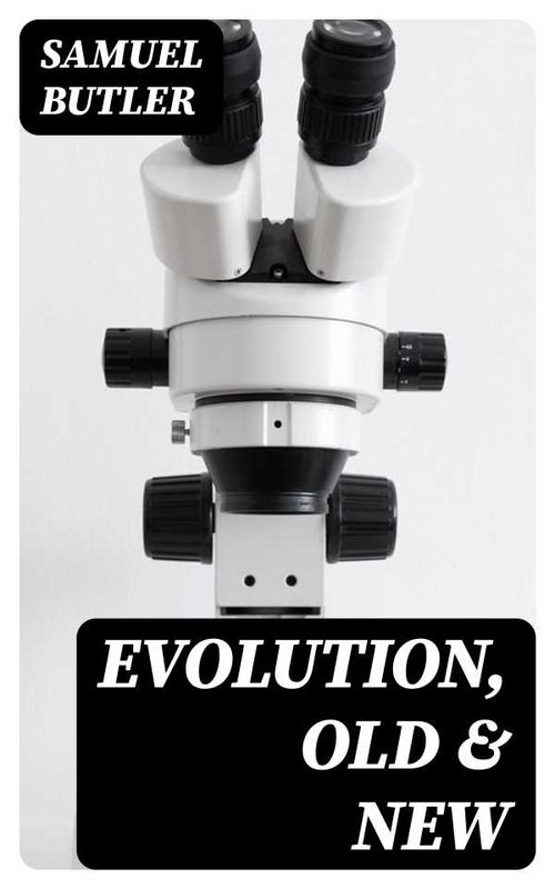 Evolution Old New