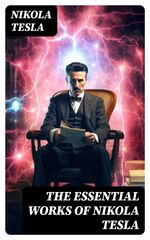 bw-the-essential-works-of-nikola-tesla-digicat-8596547720959