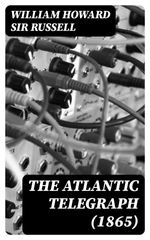 bw-the-atlantic-telegraph-1865-digicat-8596547333296