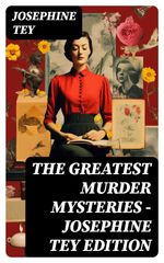 bw-the-greatest-murder-mysteries-josephine-tey-edition-digicat-8596547721628