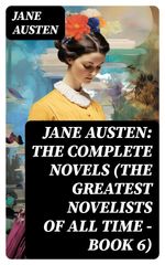 bw-jane-austen-the-complete-novels-the-greatest-novelists-of-all-time-ndash-book-6-digicat-8596547731856