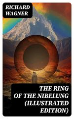 bw-the-ring-of-the-nibelung-illustrated-edition-digicat-8596547734413