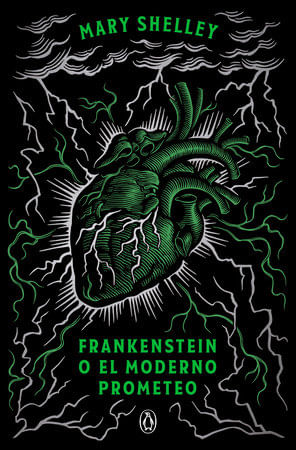 Frankenstein o el moderno prometeo