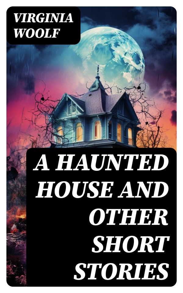 bw-a-haunted-house-and-other-short-stories-digicat-8596547768166