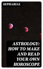 bw-astrology-how-to-make-and-read-your-own-horoscope-digicat-8596547010821