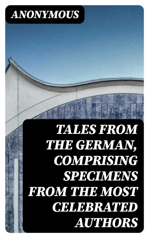 bw-tales-from-the-german-comprising-specimens-from-the-most-celebrated-authors-digicat-8596547166160