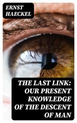 bw-the-last-link-our-present-knowledge-of-the-descent-of-man-digicat-8596547228066