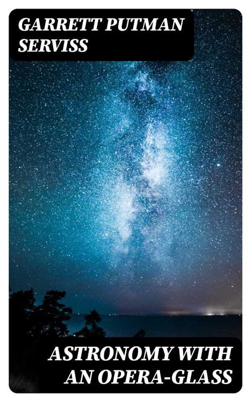Astronomy with an Operaglass