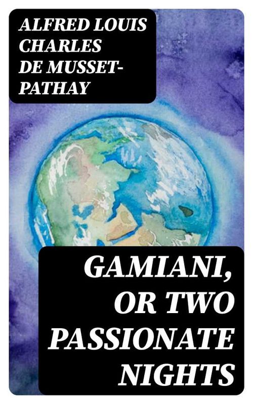 Gamiani or Two Passionate Nights