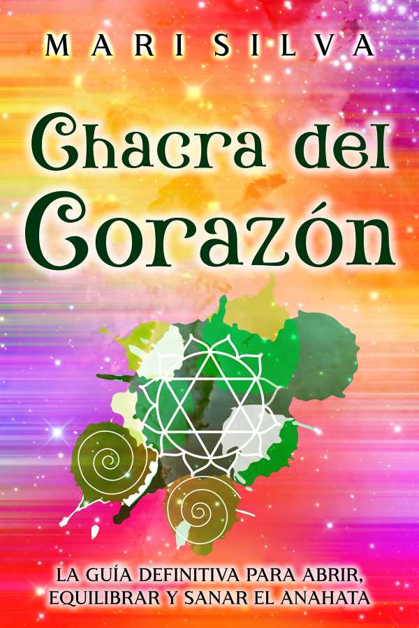 bw-chacra-del-corazoacuten-mari-silva-9798215869918