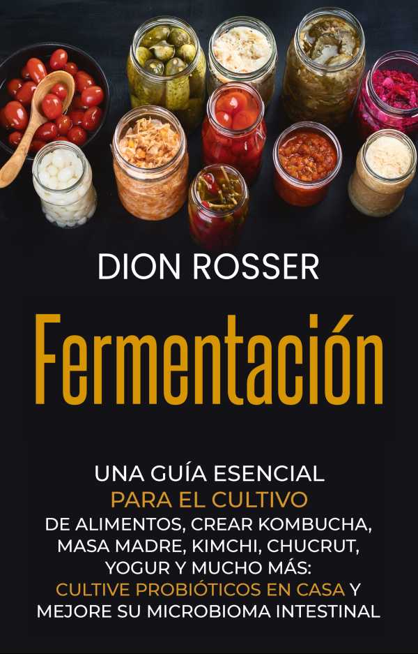 bw-fermentacioacuten-dion-rosser-9798201746056