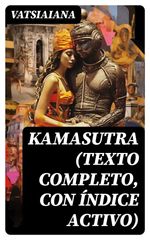 bw-kamasutra-texto-completo-con-iacutendice-activo-digicat-8596547725978