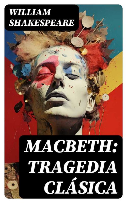 Macbeth Tragedia clásica