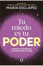 tu-miedo-es-tu-poder