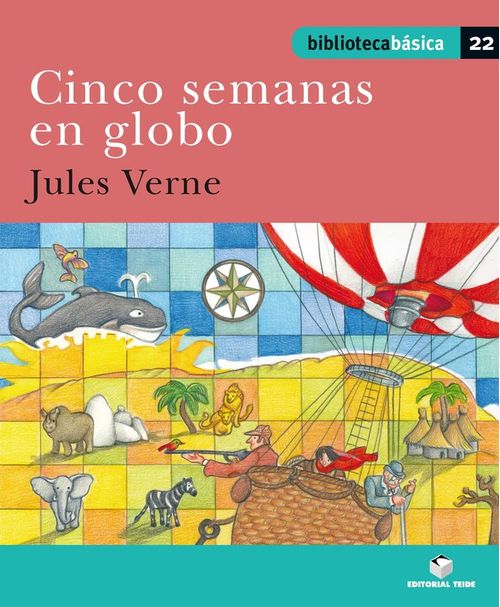 Biblioteca Basica 022 - Cinco semanas en globo -Jules Verne-