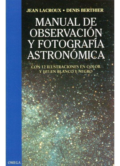 MANUAL OBSERVACION Y FOTO ASTRONOMICA