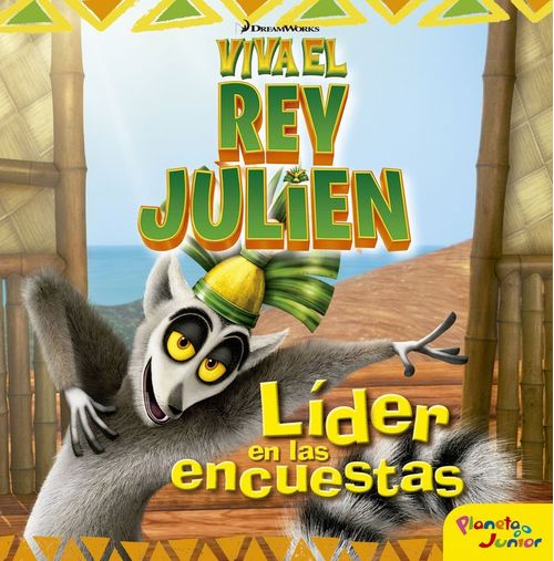 Viva el rey Julien Lider en las encuestas