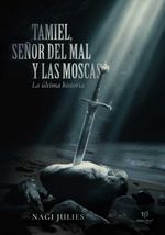 bw-tamiel-sentildeor-del-mal-y-las-moscas-tinta-libre-ediciones-9786313063857