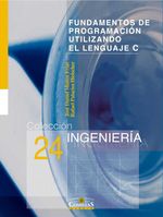 bw-fundamentos-de-programacioacuten-utilizando-el-lenguaje-c-universidad-pontificia-comillas-9788484683339