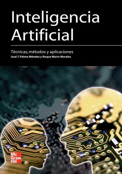 Inteligencia artificial Tcnicas mtodos y aplicaciones