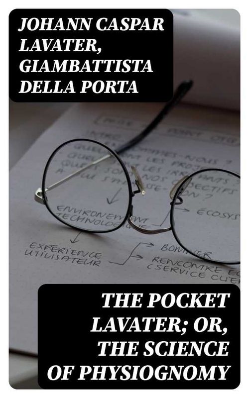 The Pocket Lavater or The Science of Physiognomy