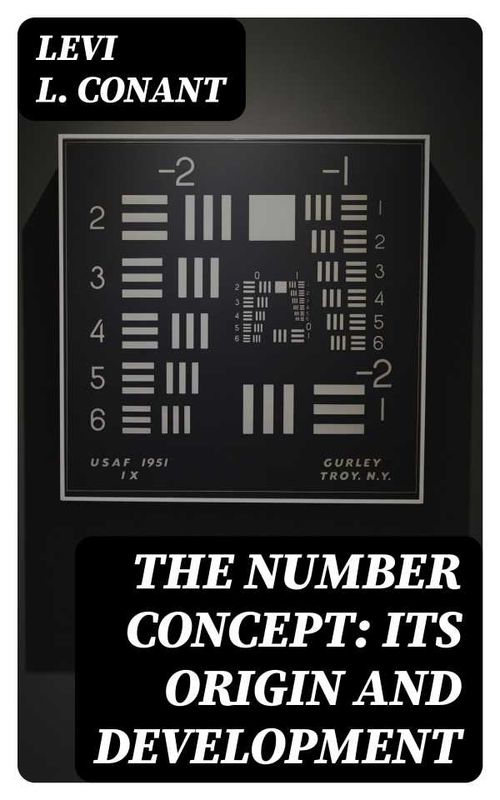 The Number Concept Its Origin and Development