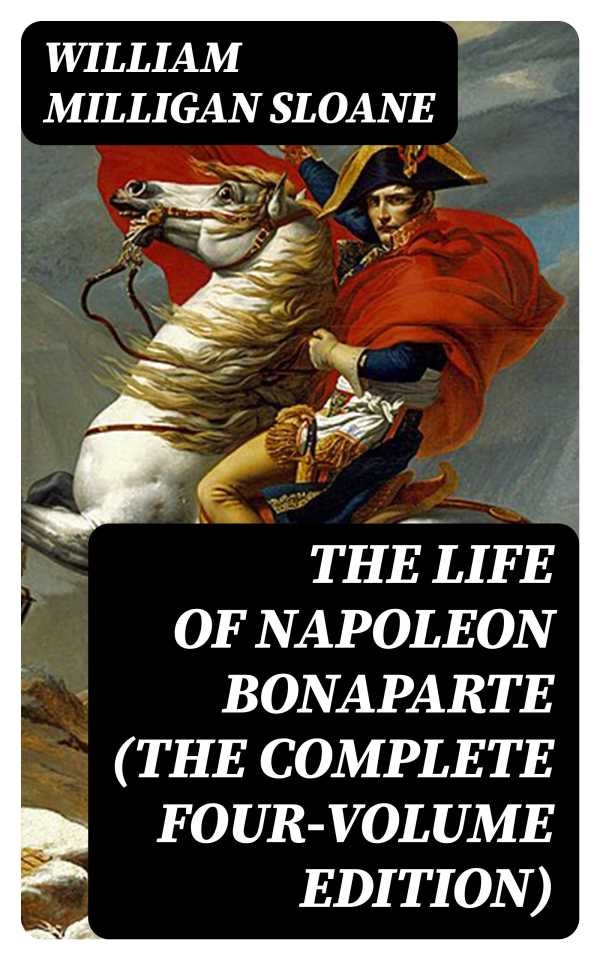 bw-the-life-of-napoleon-bonaparte-the-complete-fourvolume-edition-digicat-8596547386452