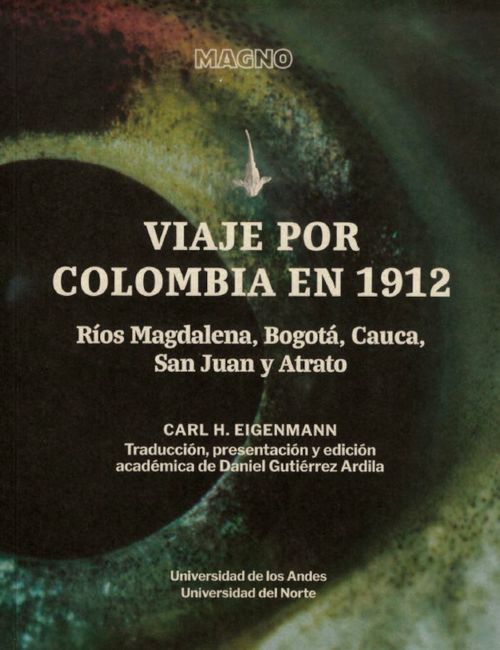 Viaje por Colombia 1912