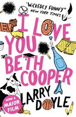 bw-i-love-you-beth-cooper-atlantic-books-9781848873650
