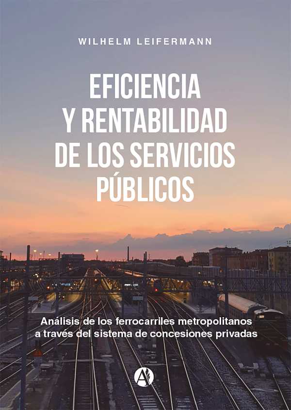 bw-eficiencia-y-rentabilidad-de-los-servicios-puacuteblicos-editorial-autores-de-argentina-9789878754819