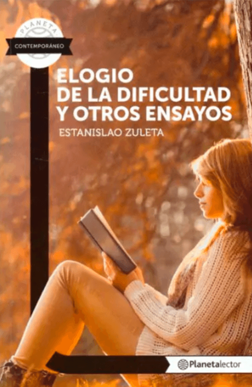 Elogio de la dificultad y otros ensayos