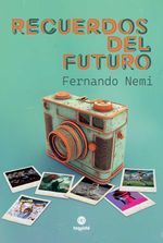 bw-recuerdos-del-futuro-tequist-9789878958897