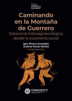 bw-caminando-en-la-montantildea-de-guerrero-fondo-de-cultura-econmica-9786071684325