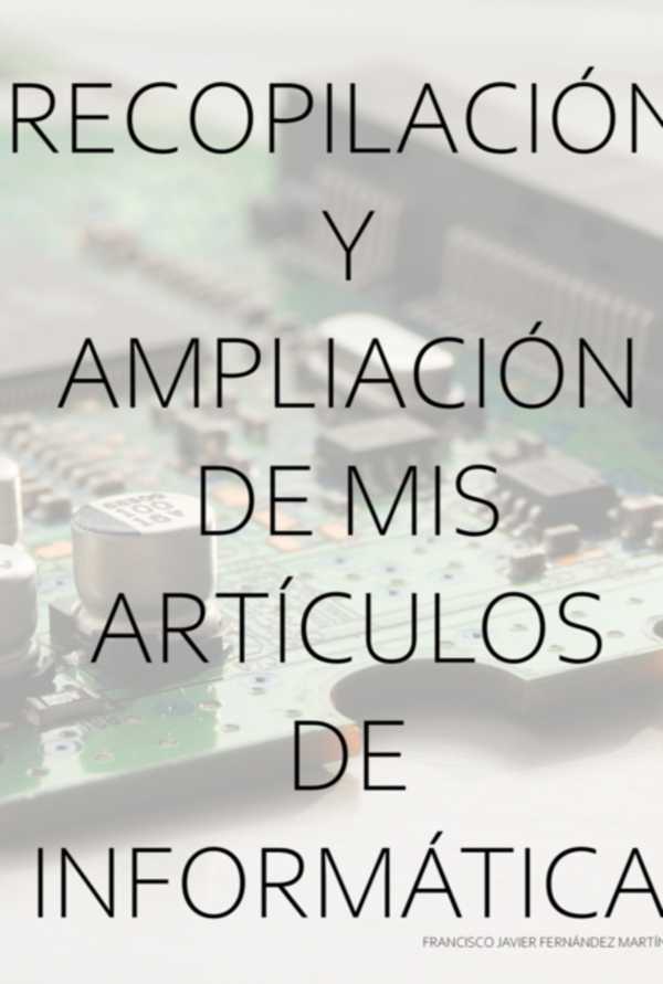 bw-recopilacioacuten-y-ampliacioacuten-de-mis-artiacuteculos-de-informaacutetica-clube-de-autores-9786526630402