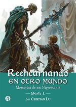 bw-reencarnando-en-otro-mundo-editorial-autores-de-argentina-9789878751979