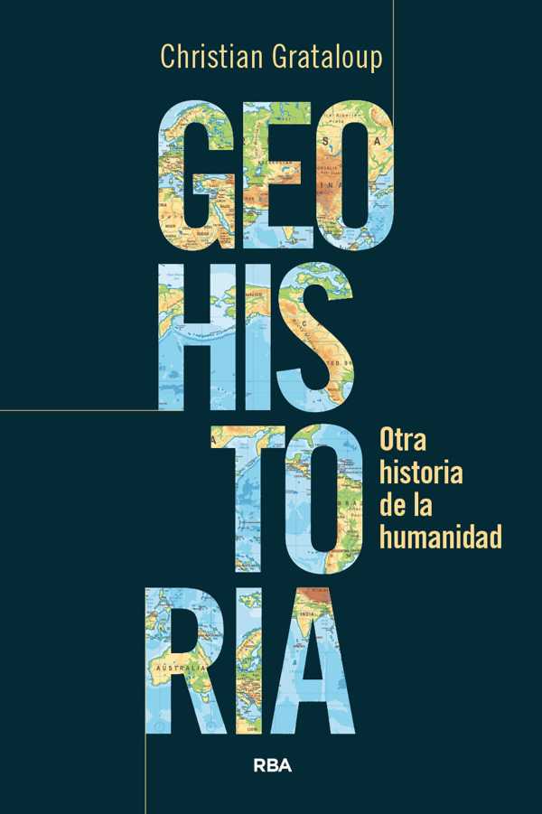 bw-geohistoria-rba-libros-9788410980938