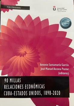 90 MILLAS RELACIONES ECONOMICAS CUBA ESTAD