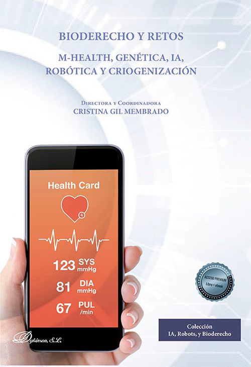 BIODERECHO Y RETOS M HEALTH GENETICA IA ROBOTICA Y CRIOG