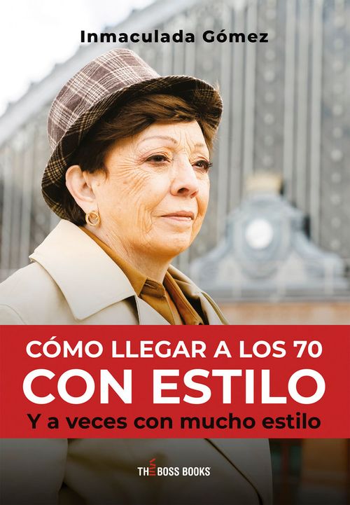 Como llegar a los 70 con estilo
